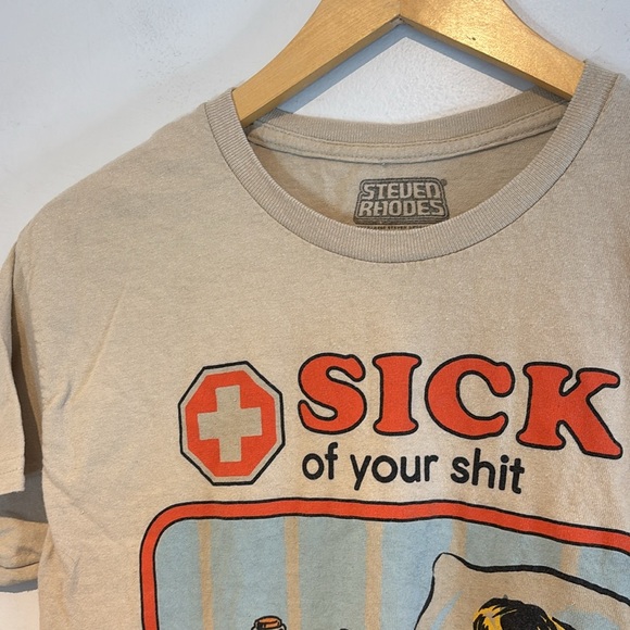 STEVEN RHODES T-Shirt Size small  Sick of your S**t Short Sleeve beige - Picture 8 of 8